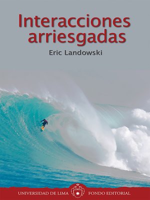 cover image of Interacciones arriesgadas